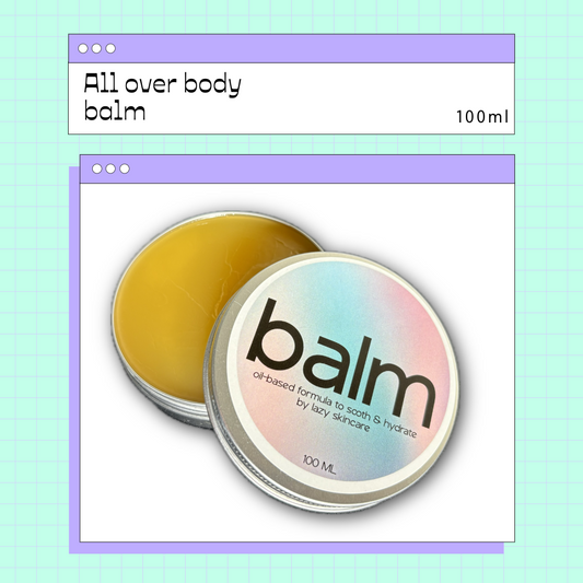 Oil based - All over body balm (PRE- ORDER)